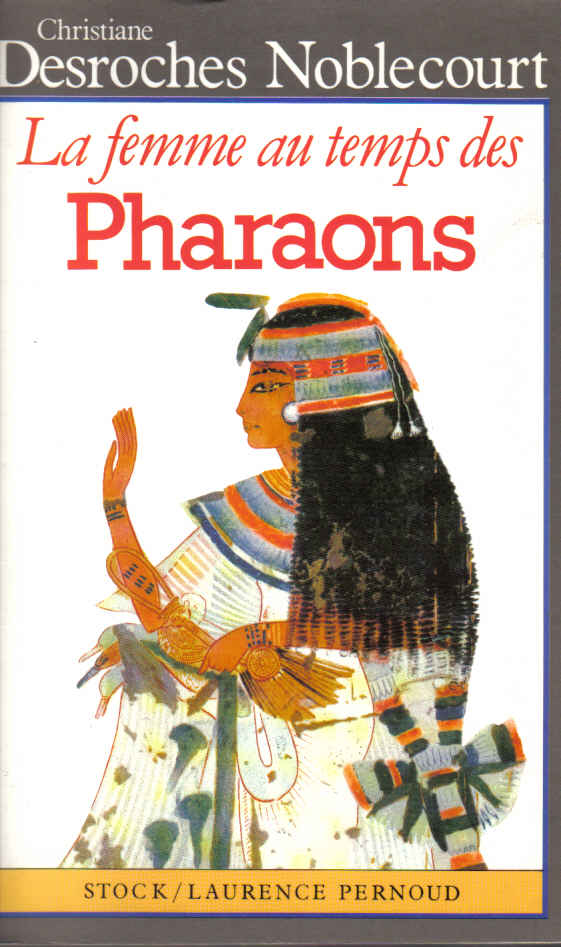 femmes au temps des pharaONS